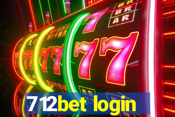 712bet login